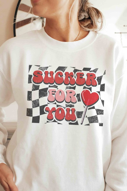 SUCKER FOR YOU Graphic Sweatshirt
