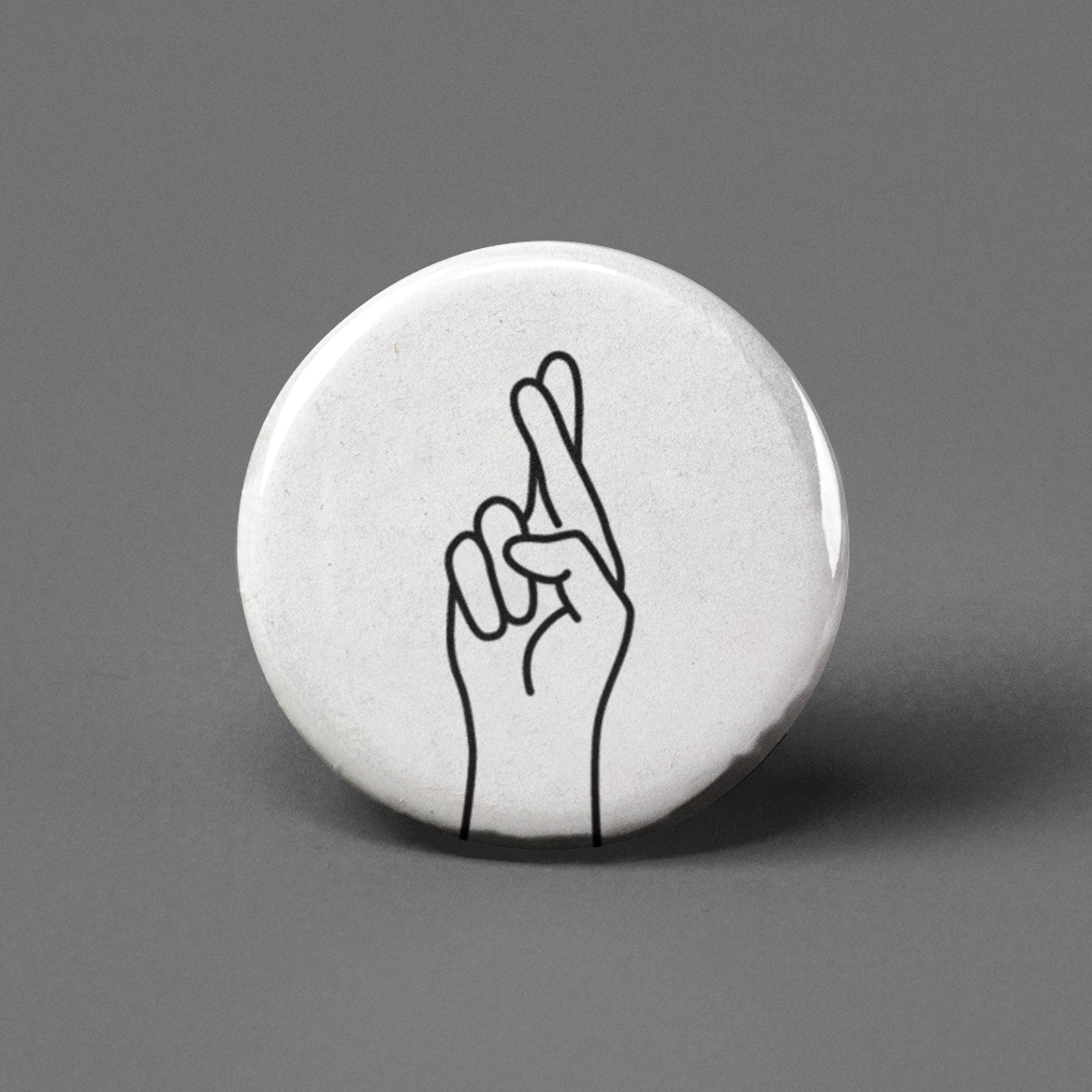 Fingers Crossed Pinback Button